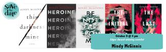Save the date October 9th at 4:00 pm Edgar Award-winning author Mindy McGinnis.